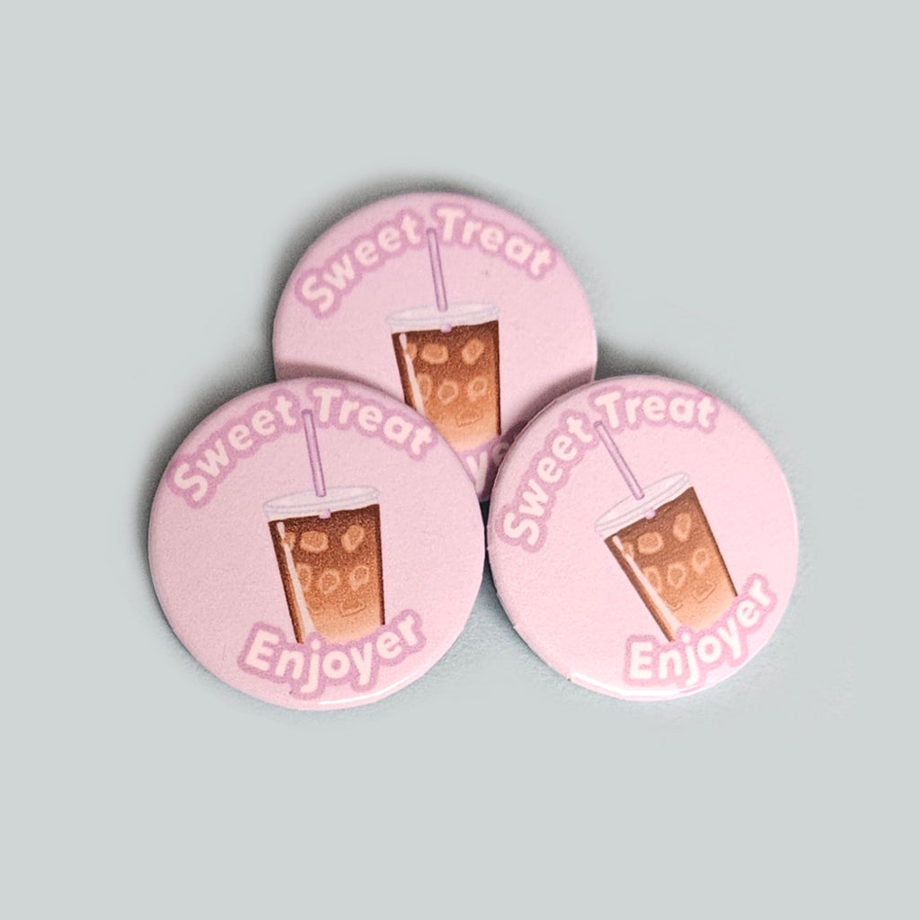 Sweet Treat Enjoyer Small Buttons 1.45"